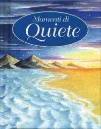 Momenti di quiete. Preghiere per gente impegnata - Rebecca Winter - copertina