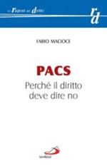 PACS. Perché il diritto deve dire no