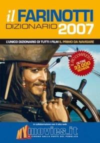 Il Farinotti. Dizionario 2007 - Pino Farinotti - copertina