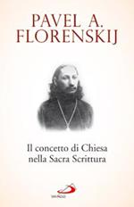 Il concetto di Chiesa nella Sacra Scrittura