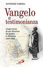 Vangelo e testimonianza. L'esperienza di san Giustino de Jacobis in Abissinia (1839-1860)