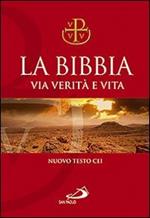 La Bibbia. Via verità e vita