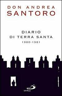 Diario di Terra Santa 1980-1981 - Andrea Santoro - copertina