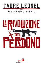 La rivoluzione del perdono