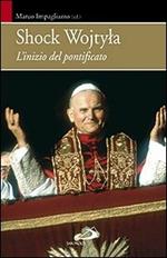 Shock Wojtyla. L'inizio del pontificato