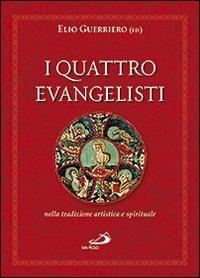 I quattro evangelisti nella tradizione artistica e spirituale - copertina