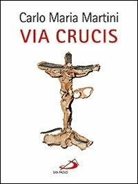 Via crucis - Carlo Maria Martini - copertina