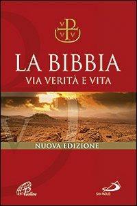 La Bibbia. Via verità e vita. Nuova versione ufficiale della CEI - copertina