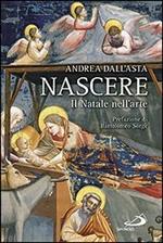 Nascere. Il Natale nell'arte