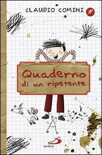 Quaderno di un ripetente - Claudio Comini - copertina