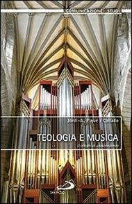 Teologia e musica. Dialoghi di trascendenza