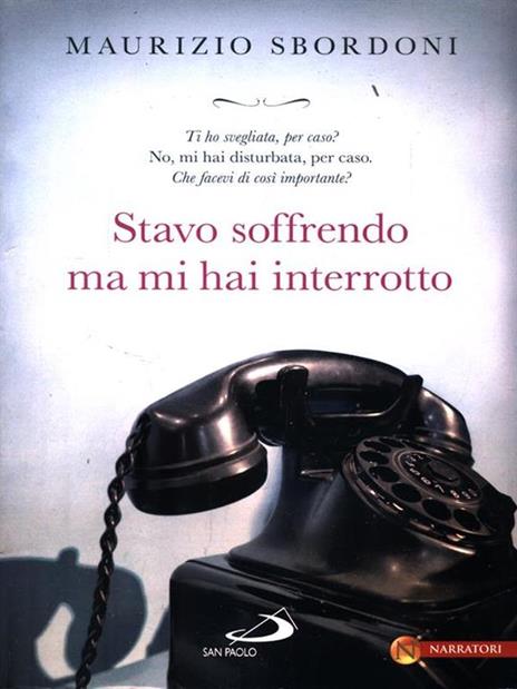 Stavo soffrendo ma mi hai interrotto - Maurizio Sbordoni - copertina