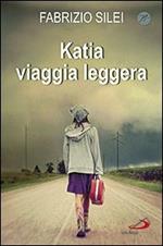 Katia viaggia leggera