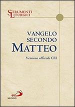 Vangelo secondo Matteo. Versione ufficiale CEI