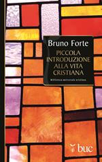 Piccola introduzione alla vita cristiana