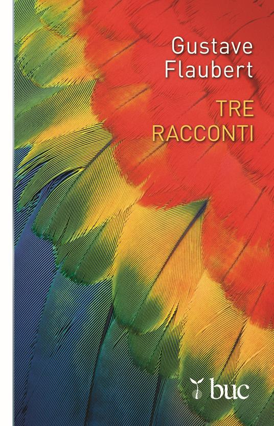 Tre racconti - Gustave Flaubert,L. M. Sommaruga - ebook