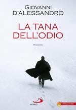 La tana dell'odio