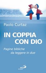 In coppia con Dio. Pagine bibliche da leggere in due