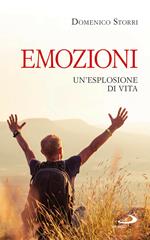 Emozioni. Un'esplosione di vita