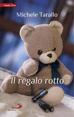 Il regalo rotto