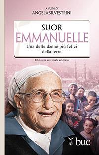 Suor Emmanuelle. Una delle donne più felici della terra - copertina