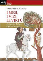 I mesi, i vizi, le virtù. L'aula gotica dei Santi quattro coronati