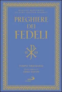 Preghiere dei fedeli. Tempo ordinario. Ciclo feriale I. Anno dispari - copertina