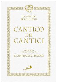 Cantico dei cantici. Il canto per gli sposi - copertina