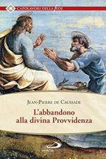 L'abbandono alla divina provvidenza