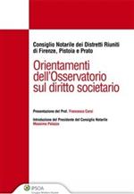 Orientamenti dell'osservatorio sul diritto societario