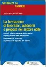 Formazione lavoratori sicurezza in settore edile