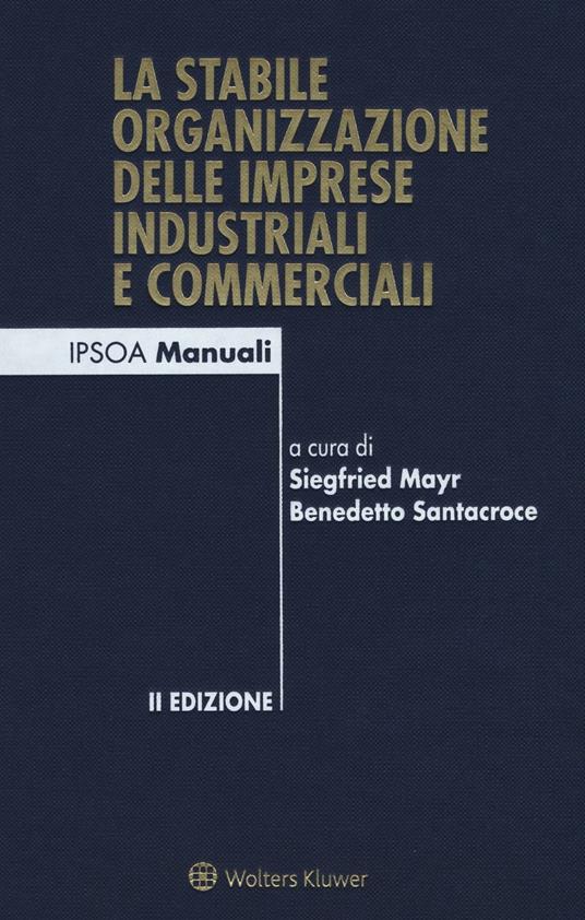 La stabile organizzazione delle imprese industriali e commerciali. Con Contenuto digitale per download e accesso on line - copertina