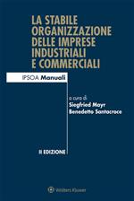 La stabile organizzazione delle imprese industriali e commerciali