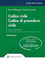 Codice civile. Codice di procedura civile. Leggi complementari