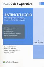 Antiriciclaggio. Obblighi per professionisti, intermediari e altri soggetti