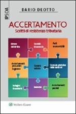 Accertamento. Scritti di resistenza tributaria