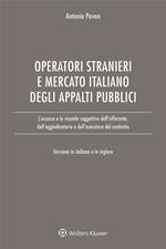 L'accesso degli operatori stranieri al mercato italiano degli appalti pubblici