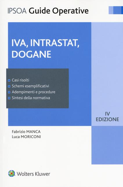 IVA, intrastat, dogane. Con Contenuto digitale per download e accesso on line - Domenico Manca,Luca Moriconi - copertina