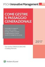 Come gestire il passaggio generazionale