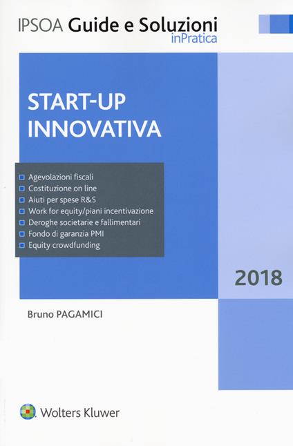 Start-up innovativa. Con Contenuto digitale per download e accesso on line - Bruno Pagamici - copertina