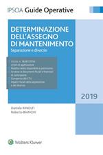 Determinazione dell'assegno di mantenimento. Separazione e divorzio