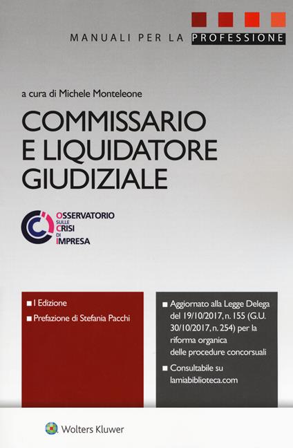 Commissario e liquidatore giudiziale. Con ebook - copertina