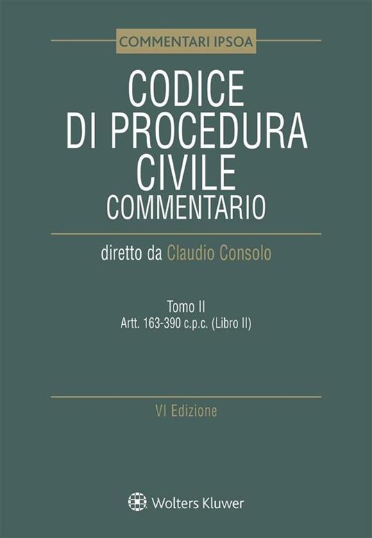 Codice di procedura civile. Commentario. Vol. 2 - Claudio Consolo - ebook