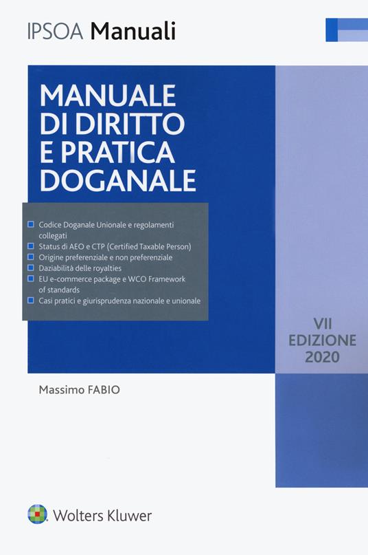 Manuale di diritto e pratica doganale - Massimo Fabio - copertina