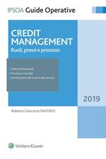 Credit management. Ruoli, prassi e processo