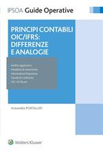 Principi contabili OIC/IFRS: differenze e analogie