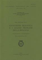 Evoluzione biologica e i grandi problemi della biologia. Coevoluzione e coadattamento. 23º Seminario (Roma, 22-24 febbraio 1996)