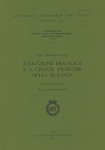 Evoluzione biologica e i grandi problemi della biologia. Le società animali. 24º Seminario (Roma, 26-28 febbraio 1997)