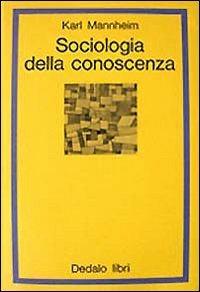 Sociologia della conoscenza - Karl Mannheim - copertina