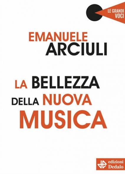 La bellezza della nuova musica - Emanuele Arciuli - copertina